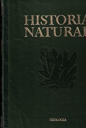 Image du vendeur pour HISTORIA NATURAL. Vida de los animales, de las plantas y de la Tierra. Tomo IV: Geologa mis en vente par Librera Vobiscum