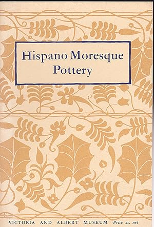 Hispano moresque Pottery