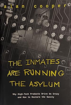 The Inmates Are Running the Asylum