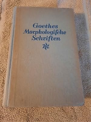 Seller image for Goethes Morphologische Schriften. for sale by Aderholds Bcher & Lots