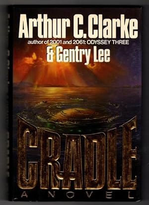 Seller image for Cradle by Arthur C. Clarke Gentry Lee (First Edition) for sale by Heartwood Books and Art