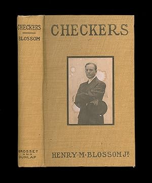 Checkers, A Bad - Luck Story - Novel by Henry M. Blossom , Jr., Circa 1903 Grosset & Dunlap Repri...