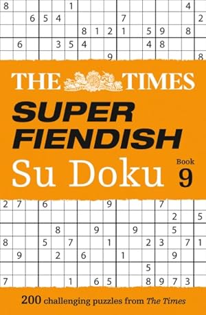 Seller image for The Times Super Fiendish Su Doku Book 9 for sale by GreatBookPrices