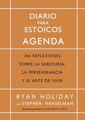 Seller image for Diario para Estoicos Agenda/ Daily Stoic Journal -Language: spanish for sale by GreatBookPrices