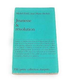 Seller image for Jeunesse et Revolution for sale by Third Person Books