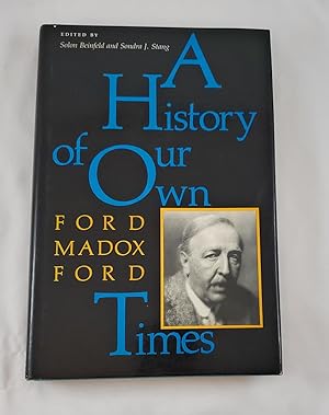 Seller image for A History of Our Own Times for sale by Third Person Books