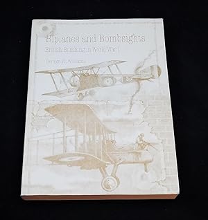 Biplanes and bombsights: British bombing in World War I