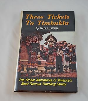 Seller image for Three Tickets to Timbuktu for sale by Third Person Books
