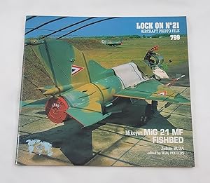 Image du vendeur pour Lock On No. 21 - Mikoyan MiG 21 MF Fishbed mis en vente par Third Person Books