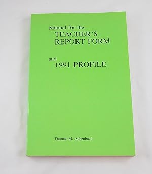 Imagen del vendedor de Manual for the Teacher's Report Form & 1991 Profile a la venta por Third Person Books