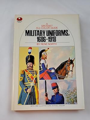 Seller image for Military Uniforms, 1686-1918 (A Grosset All-Color Guide) for sale by Third Person Books