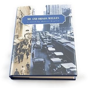 Seller image for Me and Orson Welles: A Novel for sale by Third Person Books