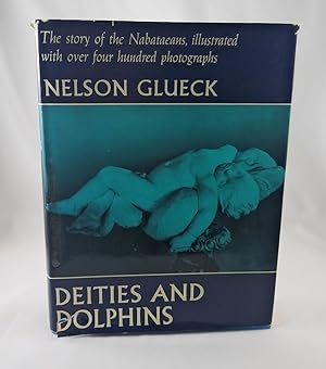 Bild des Verkufers fr Deities and Dolphins: The Story of the Nabataeans zum Verkauf von Third Person Books
