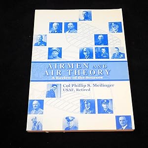 Airmen and Air Theory: A Review of the Sources