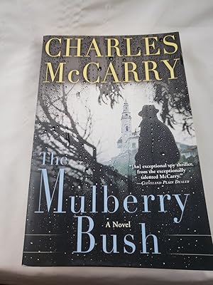 Imagen del vendedor de The Mulberry Bush: A Novel a la venta por Third Person Books