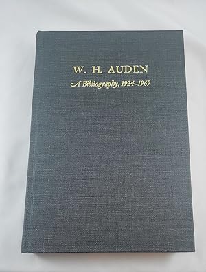 Seller image for W. H. Auden: A Bibliography 1924-1969 for sale by Third Person Books