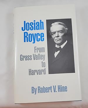 Seller image for Josiah Royce: From Grass Valley to Harvard (Oklahoma Western Biographies) for sale by Third Person Books