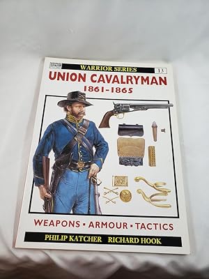 Seller image for Union Cavalryman 1861?65 (Warrior) for sale by Third Person Books