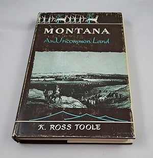 Seller image for Montana an Uncommon Land for sale by Third Person Books