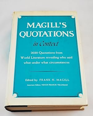 Immagine del venditore per Magill's Quotations in Context: 2020 Quotations from World Literature Revealing Who Said What Under What Circumstances venduto da Third Person Books