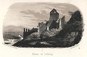 Bild des Verkufers fr Ruine Limburg. "Chateau de Limbourg". zum Verkauf von Antiquariat Clemens Paulusch GmbH