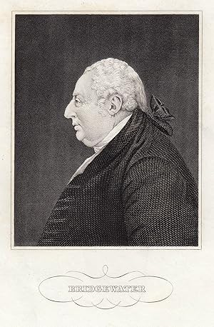 Bild des Verkufers fr (11. 11. 1756 - 11. 02. 1829 Paris). 8. Earl of Bridgewater. Ein angesehener Exzentriker und Anhnger der natrlichen Theologie. Brustbild,. zum Verkauf von Antiquariat Clemens Paulusch GmbH