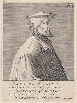 Paul Fagius ( 1504 - 13. 11. 1549 Cambridge ) war ein ev. Theologe und Hebräist. 1515 begann er s...