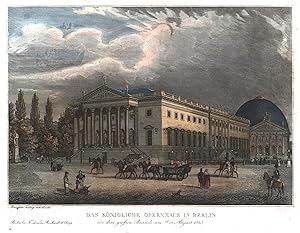 Bild des Verkufers fr Das knigliche Opernhaus in Berlin vor dem groen Brande am 18/19 August 1843. zum Verkauf von Antiquariat Clemens Paulusch GmbH