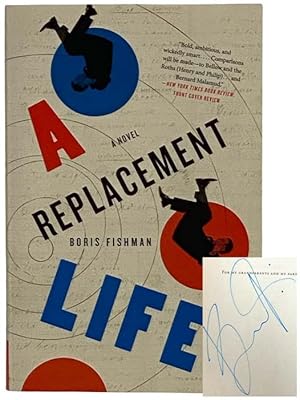 Imagen del vendedor de A Replacement Life: A Novel a la venta por Yesterday's Muse, ABAA, ILAB, IOBA