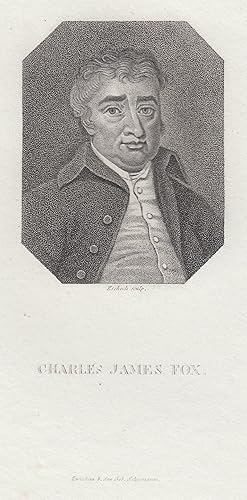 Seller image for Charles James Fox (Westminster 24. 01. 1749 - 13. 09. 1806. Engl). Politiker. "Kn. Grobrittan: Geheim: Rath, Mitglied des Parlaments im Unterhause. Einer der grten Redner, die es je gab, und das Haupt der Oppositions "Parthey" im Parlamente". Brustbild,. for sale by Antiquariat Clemens Paulusch GmbH