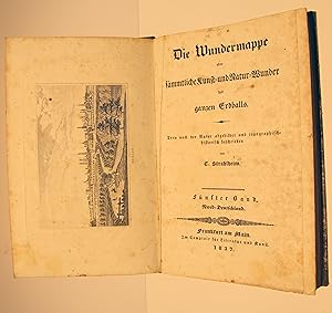 Seller image for Die Wundermappe oder smmtliche Kunst- und Natur-Wunder des ganzen Erdballs. Treu nach der Natur abgebildert und topographisch-historisch beschrieben. 8 Tle. in 5 Bdn. for sale by Antiquariat Clemens Paulusch GmbH