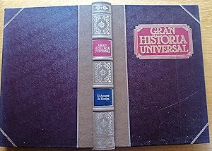 Gran Historia Universal Vol. VII El apogeo de Europa