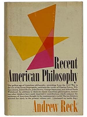 Seller image for Recent American Philosophy: Studies of Ten Representative Thinkers for sale by Yesterday's Muse, ABAA, ILAB, IOBA