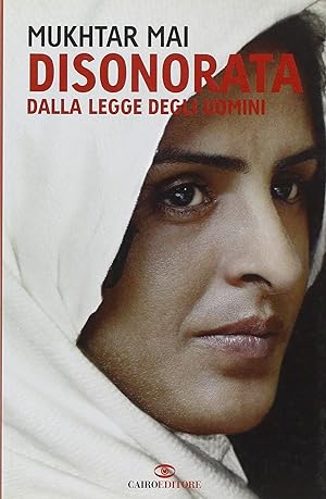 Seller image for Disonorata dalla legge degli uomini for sale by Libro Co. Italia Srl