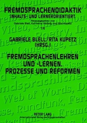 Bild des Verkufers fr Fremdsprachenlehren und -lernen. Prozesse und Reformen zum Verkauf von AHA-BUCH GmbH