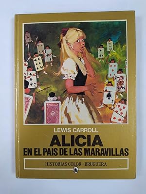 Image du vendeur pour ALICIA EN EL PAS DE LAS MARAVILLAS. HISTORIAS COLOR BRUGUERA N 20. mis en vente par TraperaDeKlaus