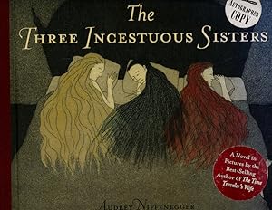 Seller image for The Three Incestuous Sisters: An Illustrated Novel for sale by Once Read Books