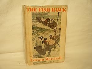 Imagen del vendedor de The Fish Hawk a la venta por curtis paul books, inc.