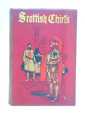 Immagine del venditore per The Scottish Chiefs venduto da World of Rare Books
