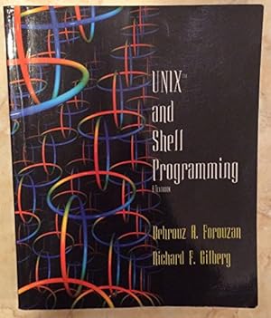 Immagine del venditore per UNIX and Shell Programming: A Textbook venduto da Reliant Bookstore