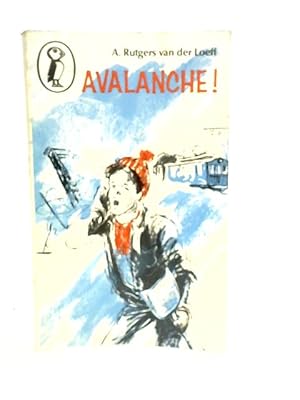 Imagen del vendedor de Avalanche! a la venta por World of Rare Books