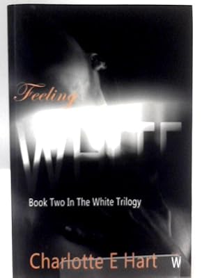 Seller image for Feeling White for sale by World of Rare Books