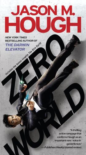 Seller image for Zero World: A Novel by Hough, Jason M. [Paperback ] for sale by booksXpress