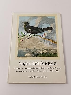 Immagine del venditore per Vgel der Sdsee : 23 Gouachen und Aquarelle nach Zeichnungen Georg Forsters, entstanden whrend seiner Weltumsegelung 1772 bis 1775. Herausgegen und kommentiert von Gerhard Steiner und Ludwig Baege venduto da BcherBirne