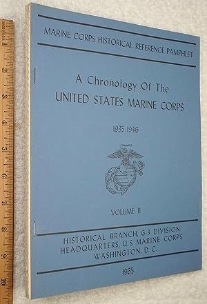 Bild des Verkufers fr A Chronology of the United States Marine Corps, 1935-1946, Volume II zum Verkauf von Dilly Dally