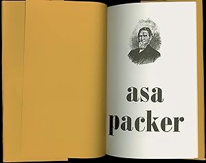 Asa Packer by Robert C. Cole. Introduction by Pulitzer Prize Historian Lawrence H. Gipson. 1966 O...
