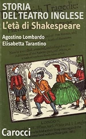 Imagen del vendedor de Storia del teatro inglese. L'età di Shakespeare. a la venta por FIRENZELIBRI SRL