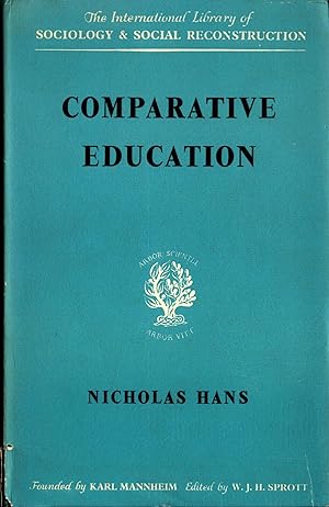 Comparative Education A Study of educational factors and traditions