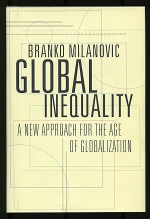 Immagine del venditore per Global Inequality: A New Approach to the Age of Globalization venduto da Between the Covers-Rare Books, Inc. ABAA