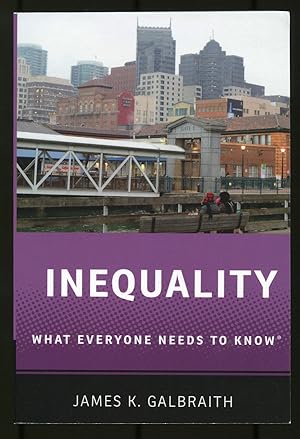 Bild des Verkufers fr Inequality: What Everyone Needs to Know zum Verkauf von Between the Covers-Rare Books, Inc. ABAA